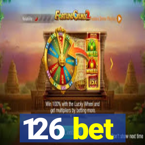 126 bet